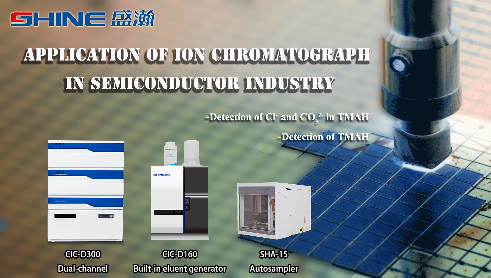 Application of Ion Chromatography in Semiconductor Industry