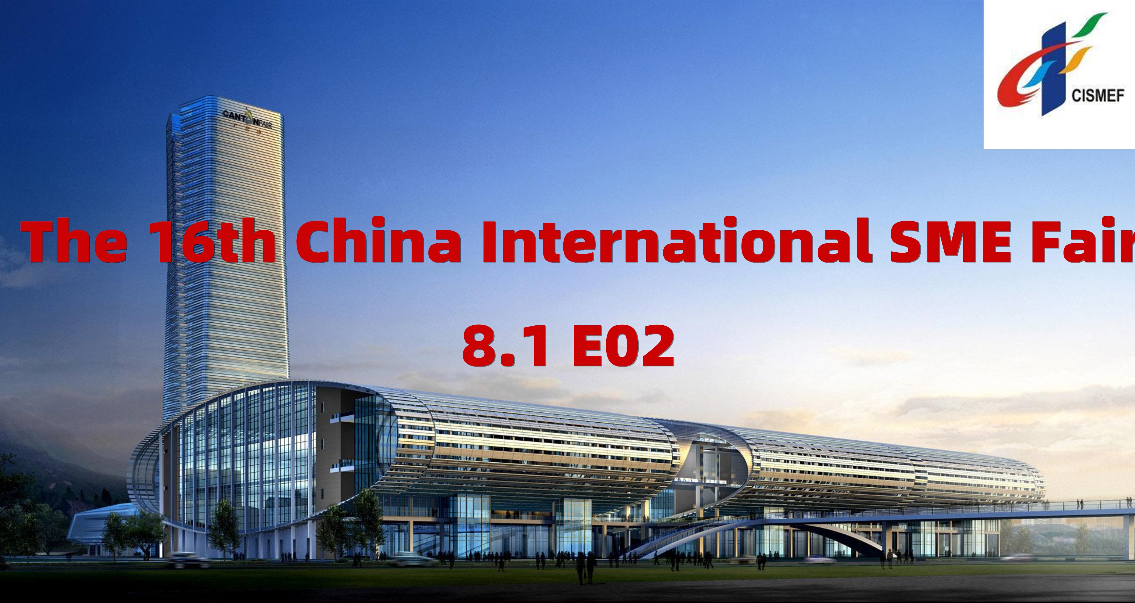 the 16th China International SME Fair