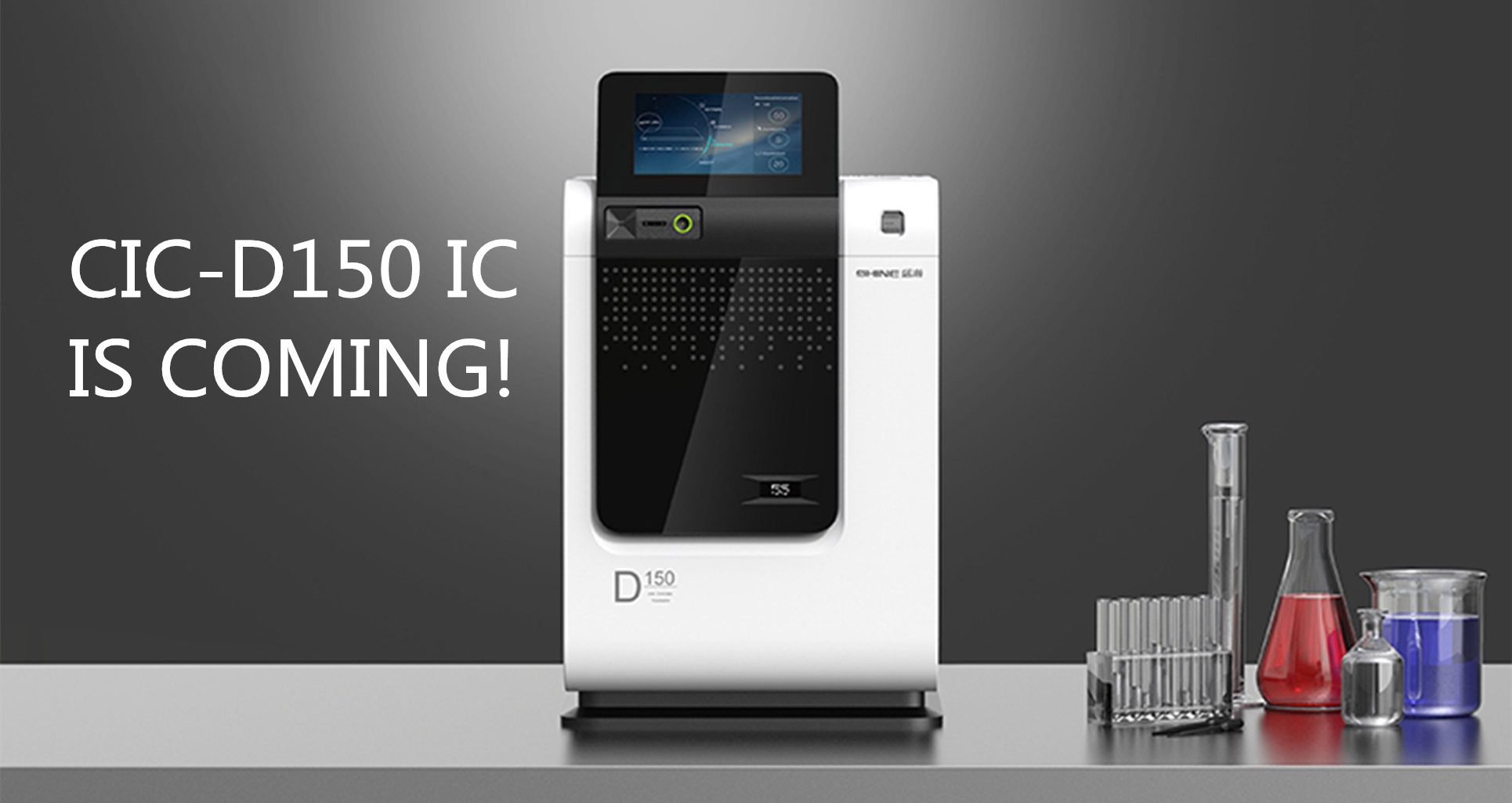 New product is coming: SHINE CIC-D150 ion chromatograph