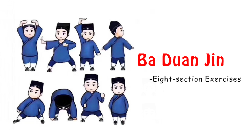 Ba Duan Jin-The Eight-section Exercises