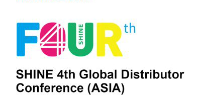 Countdown 2 days|SHINE 4th Global Distributor Conference